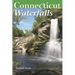 Connecticut Waterfalls: A Guide