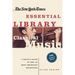Classical Music: A Critic's Guide to the 100 Most Important Recordings