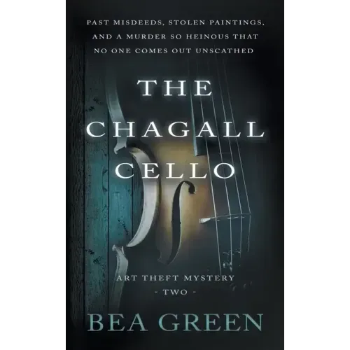 The Chagall Cello: A Traditional Mystery Series