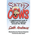Sacred Cows: A Lighthearted Look at Belief and Tradition Around the World