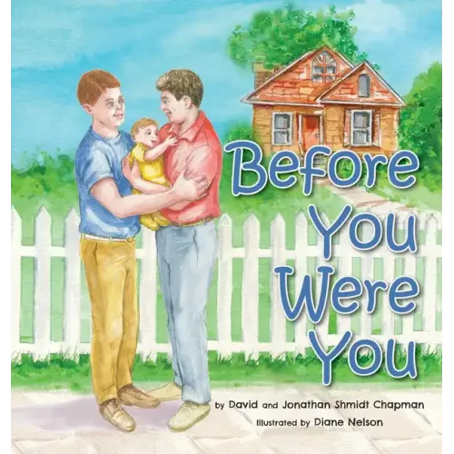 Before You Were You