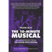 The 10-Minute Musical: An Anthology From The SOUND BITES Festival