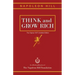 Think and Grow Rich: The Original 1937 Unedited Edition