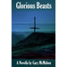 Glorious Beasts