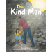 The Kind Man