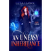 An Uneasy Inheritance