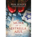 La Mujer de la Estrella Azul (the Woman with the Blue Star - Spanish Edition)