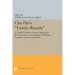 Chu Hsi's Family Rituals: A Twelfth-Century Chinese Manual for the Performance of Cappings, Weddings, Funerals, and Ancestral Rites