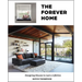 The Forever Home: Designing Houses to Last a Lifetime