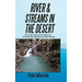 River & Streams in the Desert: The Forty Forties of Scripture-A Forty-Day Repentance Devotional
