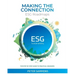 Making the Connection - ESG Roadmaps: The Step-By-Step Guide to Practical Measures