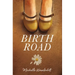 Birth Road