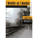 I Wonder as I Wander: An Autobiographical Journey