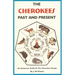 The Cherokees Past and Present