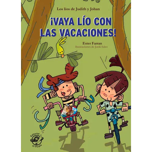 ¡Vaya Lío Con Las Vacaciones!: Volume 2