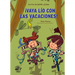 ¡Vaya Lío Con Las Vacaciones!: Volume 2