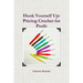 Hook Yourself Up: Pricing Crochet for Profit
