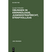 Übungen in Kriminologie, Jugendstrafrecht, Strafvollzug