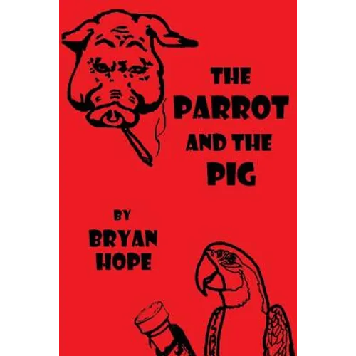 The Parrot and the Pig