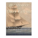 The Mystery of the Mary Celeste: The History of the American Merchant Vessel and the Disappearance of Its Crew