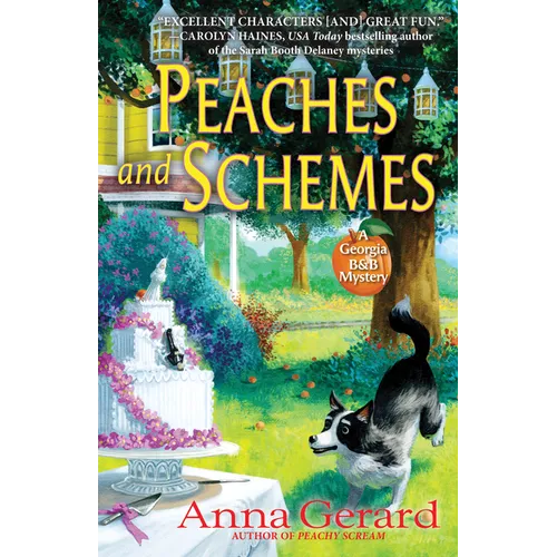 Peaches and Schemes: A Georgia B&b Mystery