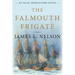 The Falmouth Frigate: An Isaac Biddlecomb Novel