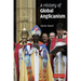 A History of Global Anglicanism