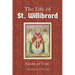 Life of St. Willibrord