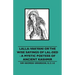 Lalla-Vakyani or the Wise Sayings of Lal-Ded - A Mystic Poetess of Ancient Kashmir