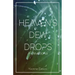 Heaven's Dewdrops: A Devotional
