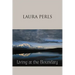 Living at the Boundary: Collected Works of Laura Pearls