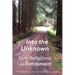 Into the Unknown: : early reflections on retirement