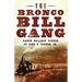 The Bronco Bill Gang