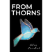 From Thorns