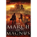 The March of Magnus: Book Two of the Spark City Cycle (Large Print)
