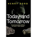 Today and Tomorrow: Commemorative Edition of Ford's 1926 Classic