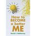 How to Become a Better Me