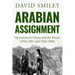 Arabian Assignment: Operations in Oman and the Yemen