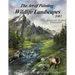The Art of Painting Wildlife Landscapes