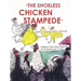 The Shoeless Chicken Stampede: The Chicken Book