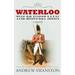 Waterloo: The Bravest Man