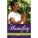 Humility: Master Key to Unlocking Your God-given Destiny
