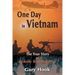 One Day in Vietnam: The True Story of an Army Bird Dog Pilot
