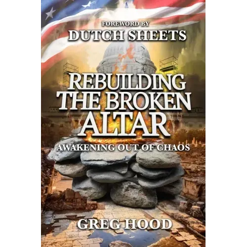 Rebuilding The Broken Altar: Awakening Out Of Chaos