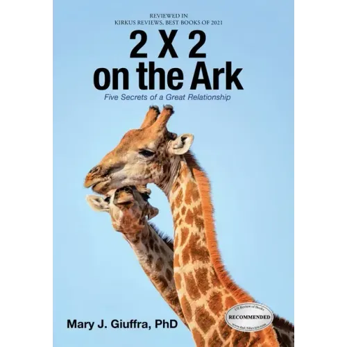 2 X 2 on the Ark: Five Secrets of a Great Relationship