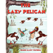 The Lazy Pelican