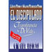 El Discipulado: Transferencia de Vida