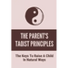 The Parent's Taoist Principles: The Keys To Raise A Child In Natural Ways: Meditation For Mother And Child
