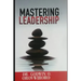 Mastering Leadership