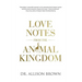 Love Notes from the Animal Kingdom
